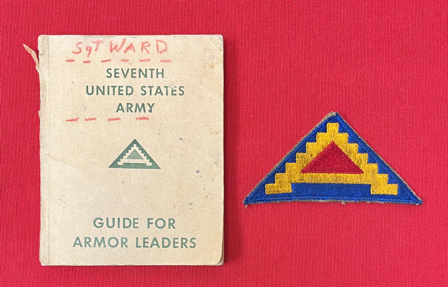 WW2 U.S. 7th Army Armor Leaders Guide & Patch - SGT. Ronalde E. Ward