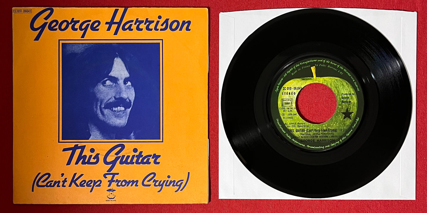 George Harrison - This Guitar Cant Keep From Crying 7” 45RPM Record / French Pressing!!!