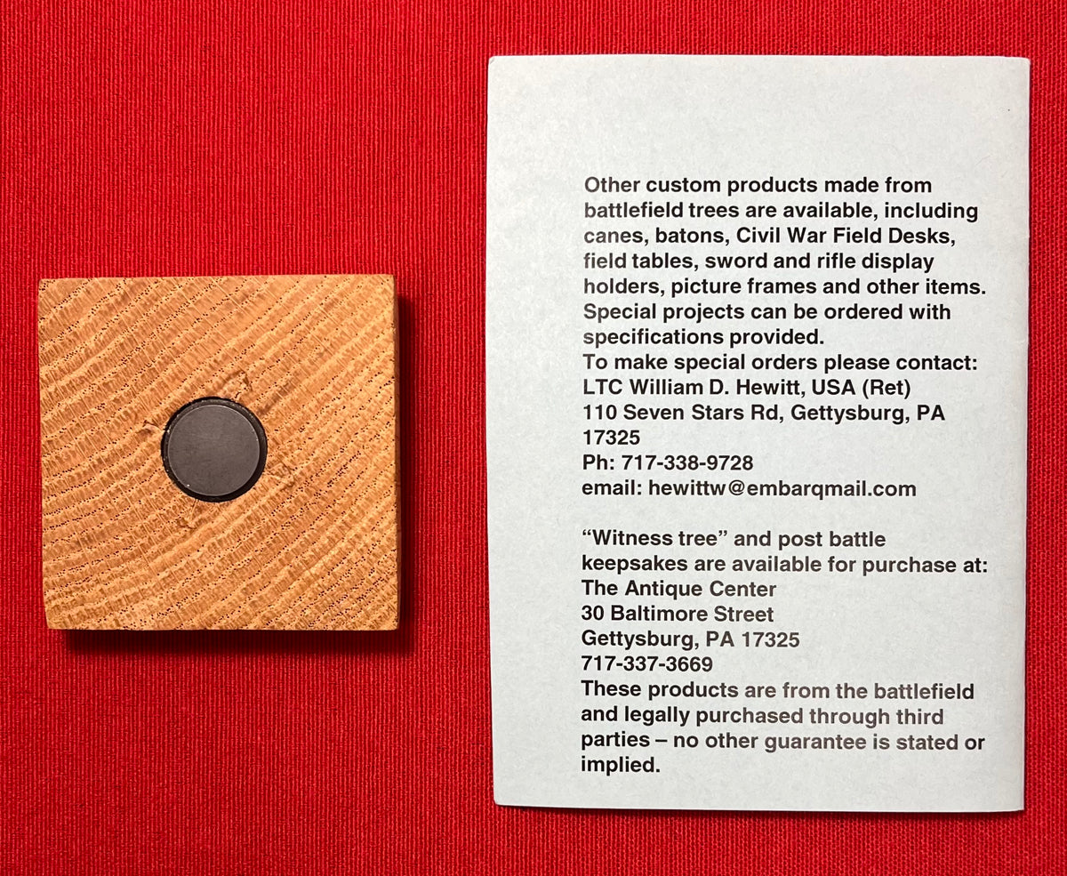 The Battle of Gettysburg - LTG James Longstreet’s (Witness Tree) Piece of Wood