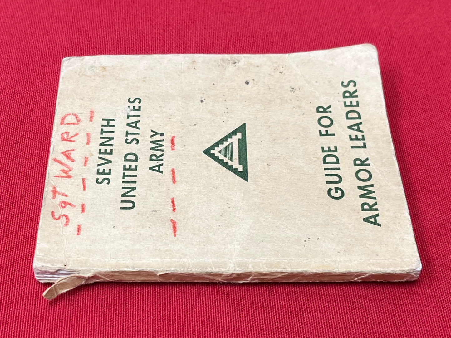WW2 U.S. 7th Army Armor Leaders Guide & Patch - SGT. Ronalde E. Ward