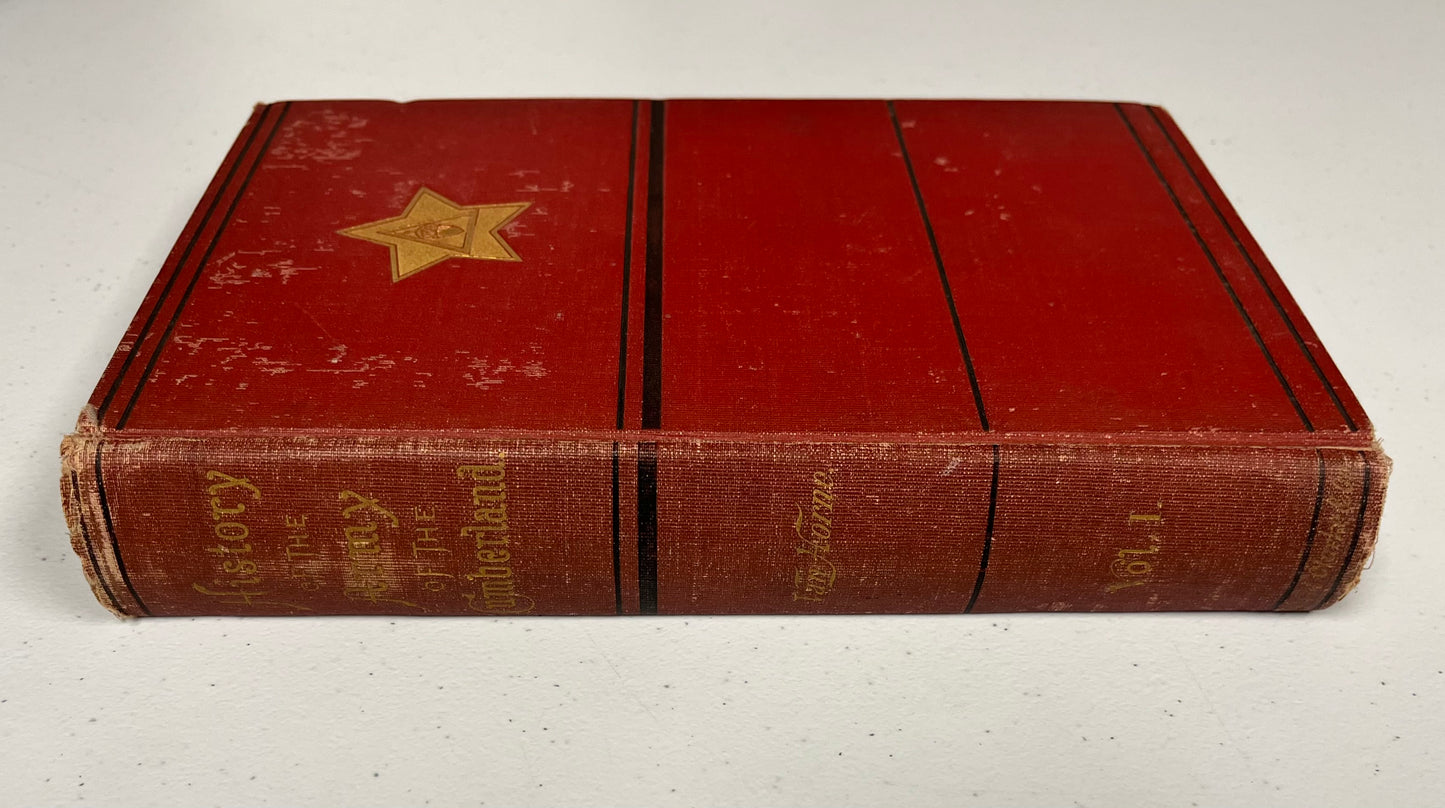 HISTORY OF THE ARMY OF THE CUMBERLAND VOL.1 - 1875 “Personally Owned” by Thomas G. Lawler Com-in-Chief of the G.A.R & Civil War Veteran (Comp. E, 19th Illinois Vol. Inf)