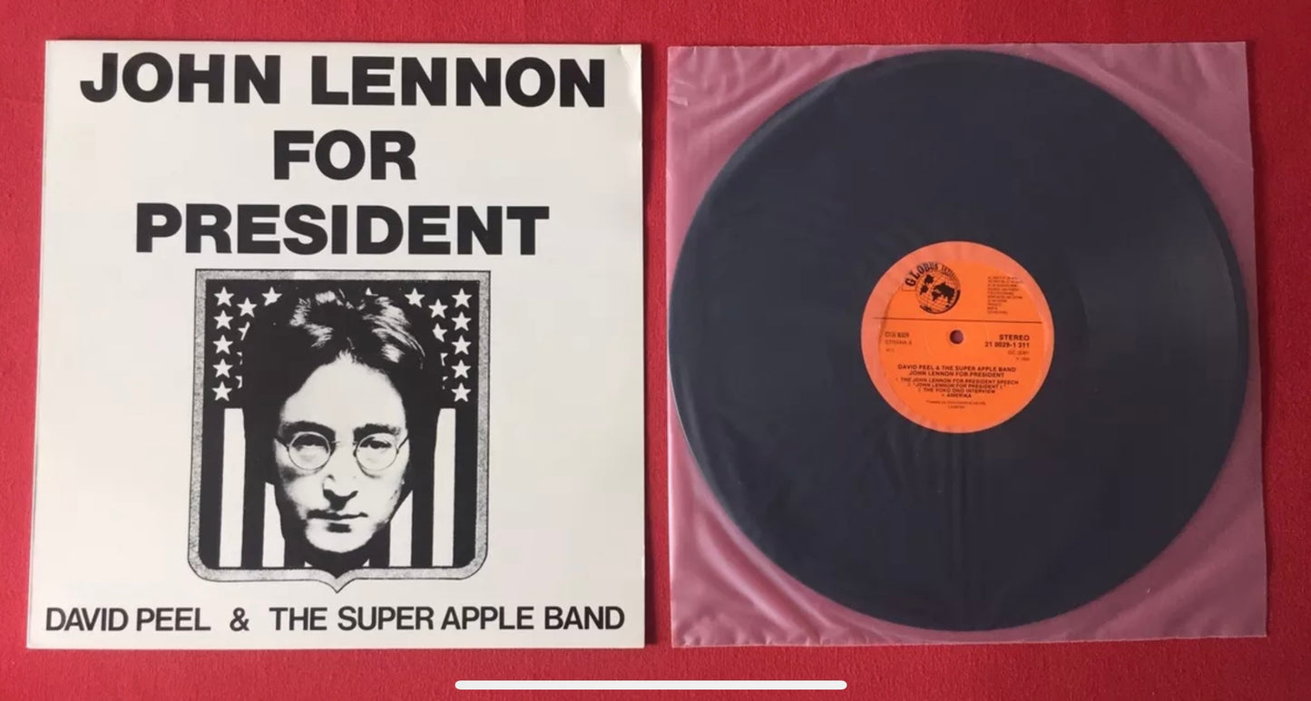 David Peel & The Super Apple Band / John Lennon for President / Czechoslovakia Pressing - Beatles
